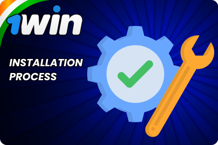 1Win App Installation Process