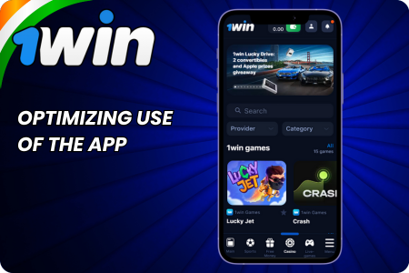 1Win App Optimizing Use of the App